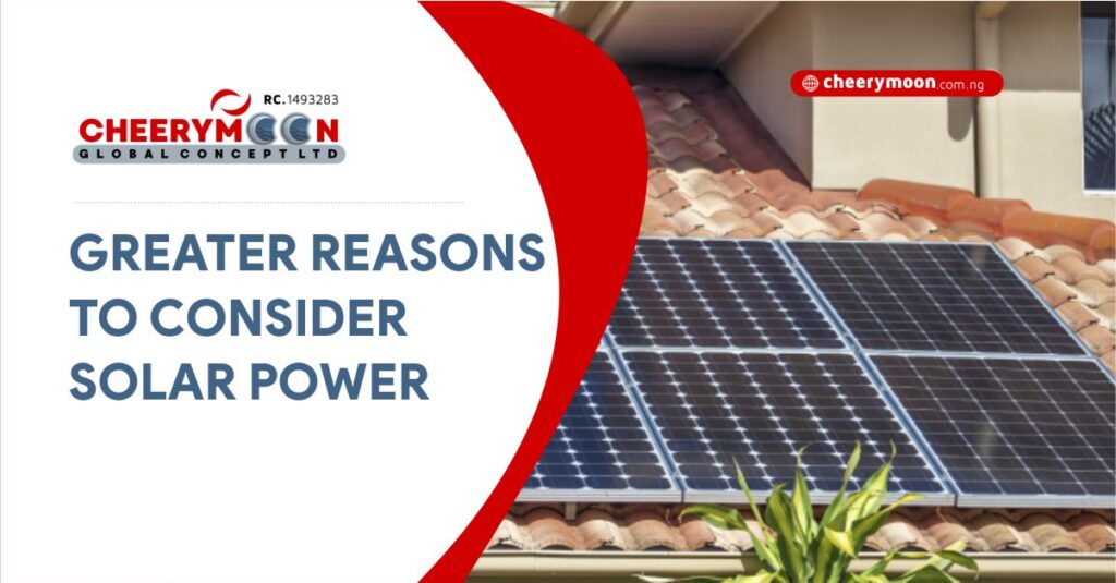 Greater Reasons to Consider Solar Power